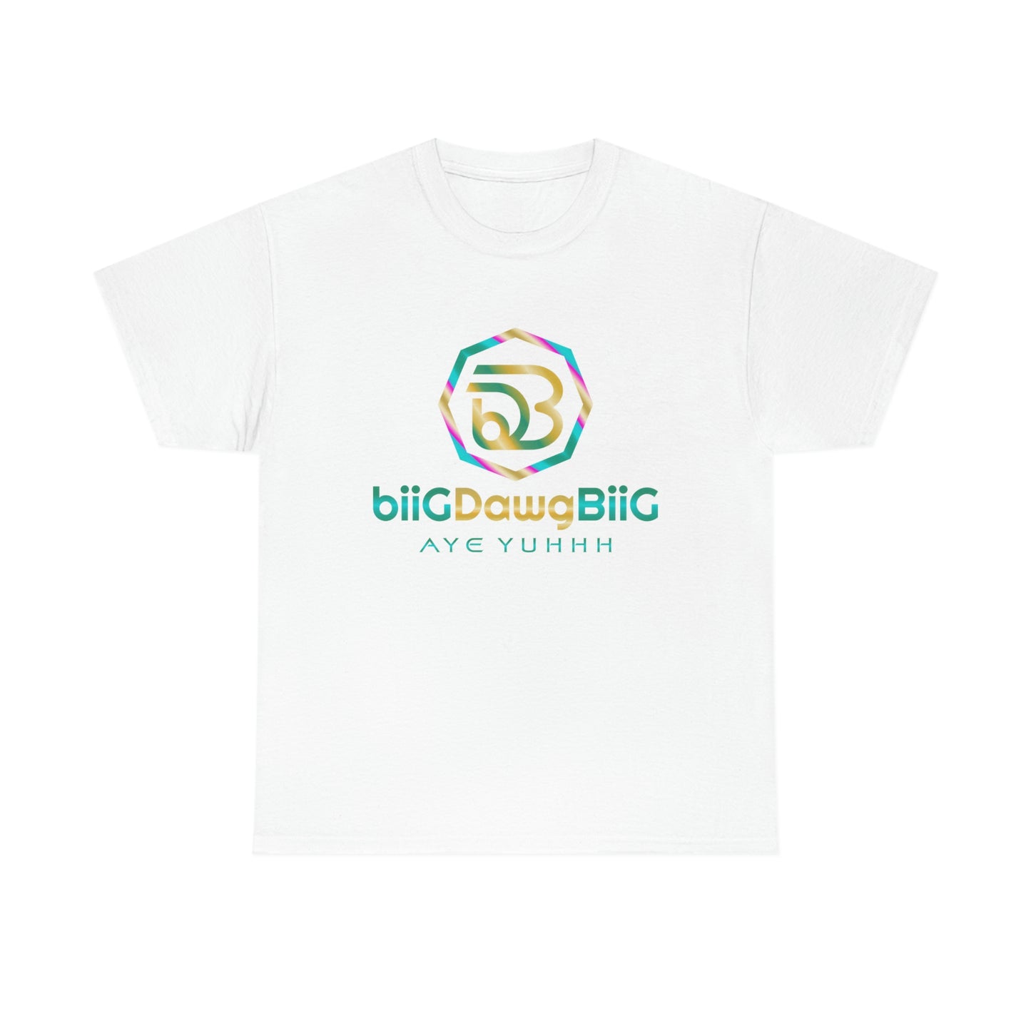 Unisex T-Shirt Perfect for Everyday Wear: biiGDawgBiiG AYE YUHHH