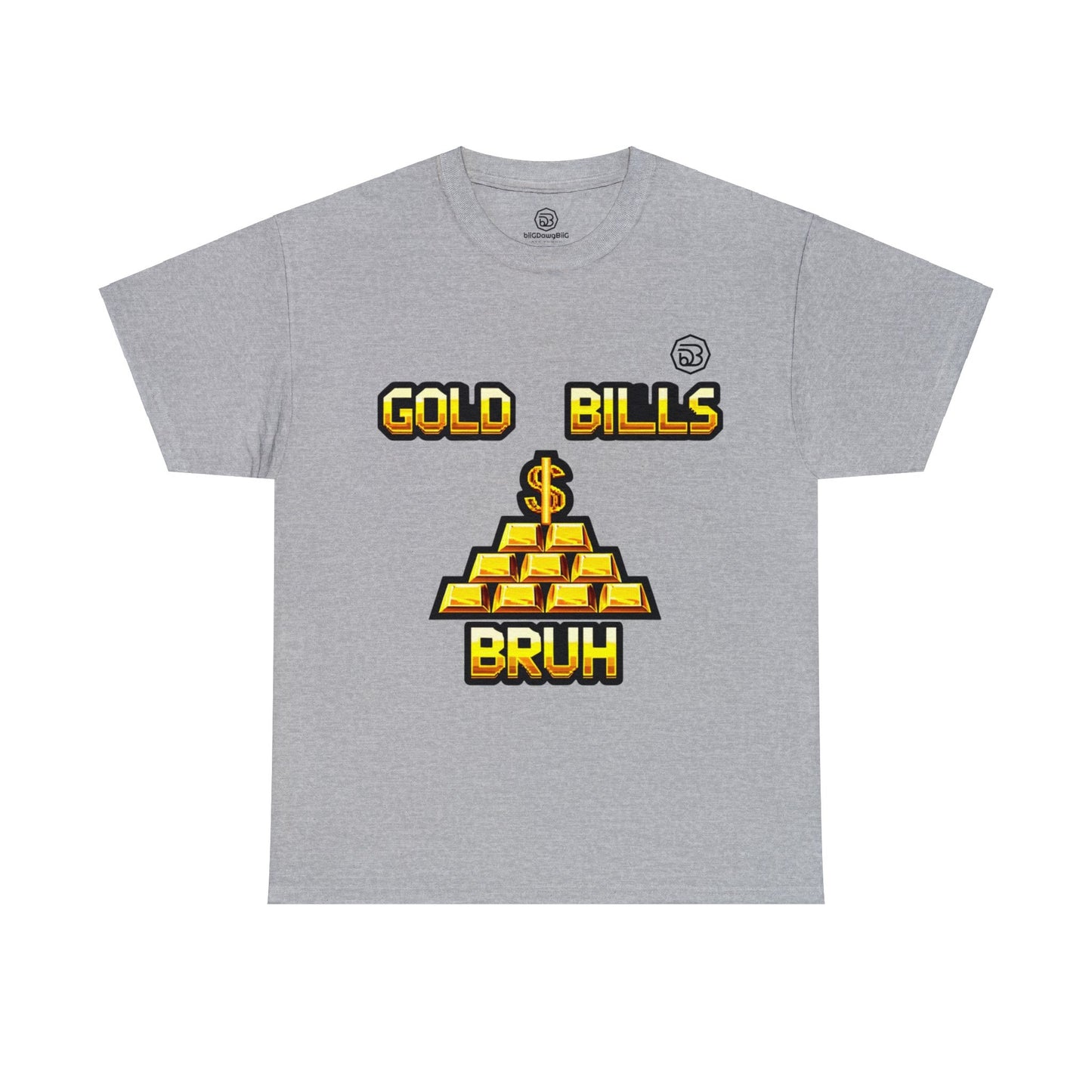 Gold Bills Bruh Tee