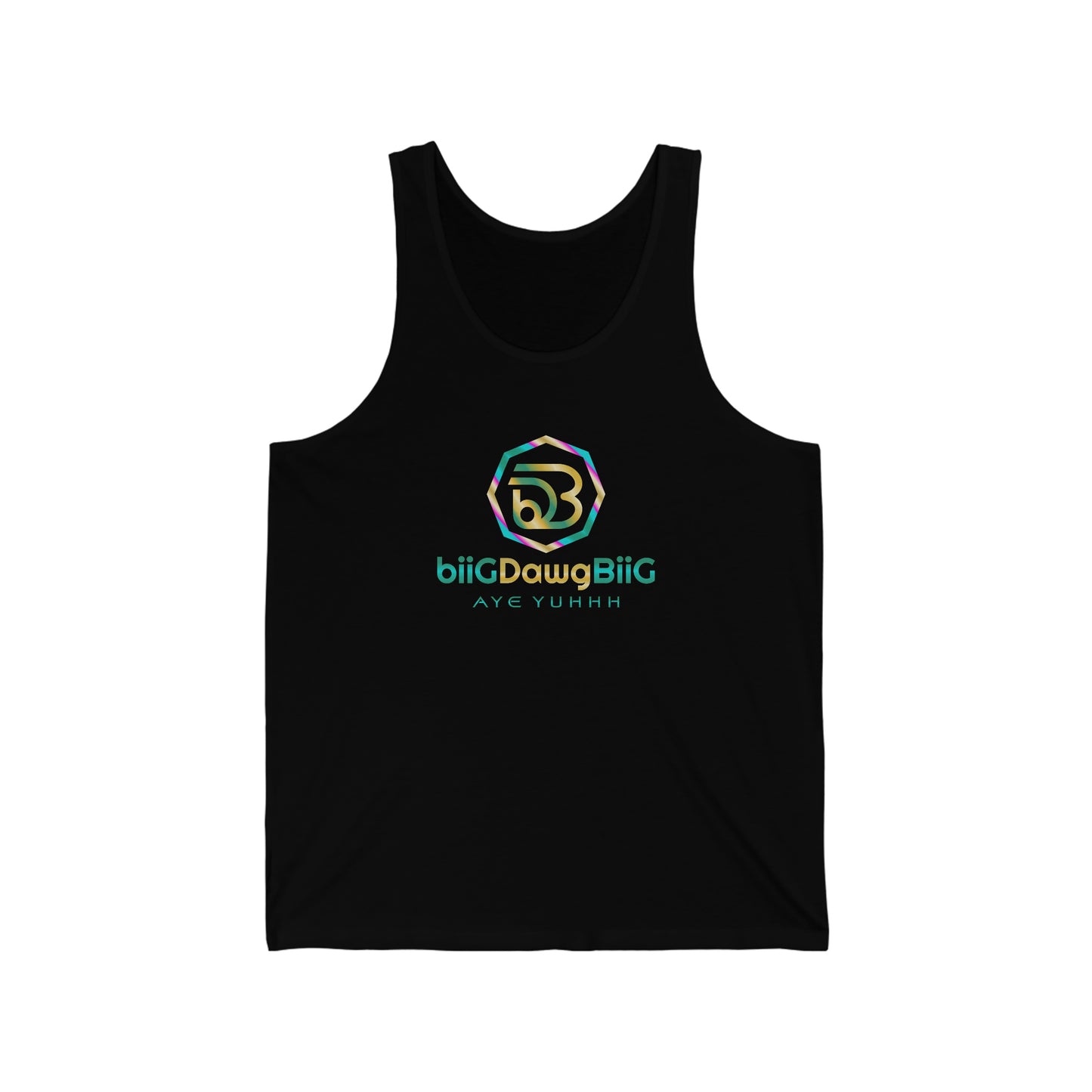 Unisex Tank Top Perfect for Everyday Wear: biiGDawgBiiG AYE YUHHH